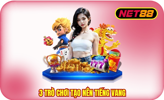 3 trò chơi tạo nên tiếng vang của chuyên mục