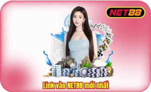 Link vào NET88 mới nhất